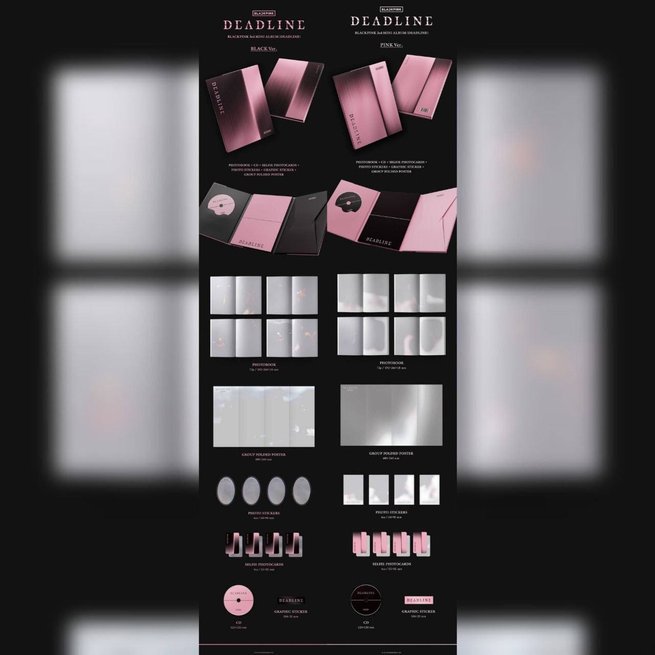 Вміст міні-альбому BLACKPINK «DEADLINE» у версіях BLACK та PINK: фотокнига, CD, селфі-фотокартки, наклейки, графічний стікер і постер