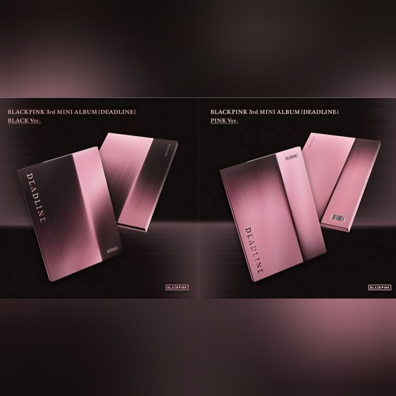 BLACKPINK 3rd Mini Album «DEADLINE» — два варіанти оформлення: Black Ver. і Pink Ver