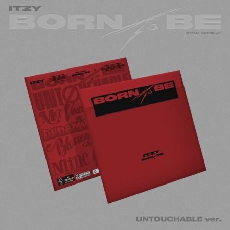 (UNTOUCHABLE ver.) ITZY - BORN TO BE (SPECIAL EDITION)